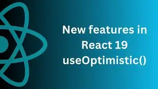 New feature of React-19 - useOptimistic() | AnaghTech |