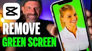 CapCut Green Screen in 2 Minutes [2023 Tutorial]