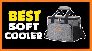 TOP 5 Best Soft Cooler 2023