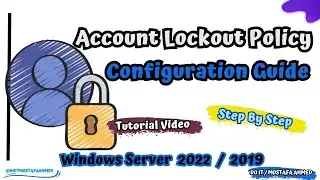 How to Configure Account Lock Policy Settings | Windows Server 2019 / 2022 [Tutorial]