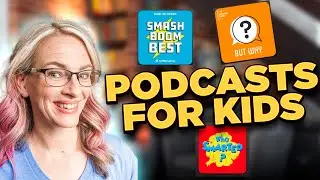 The Best Podcasts for Kids