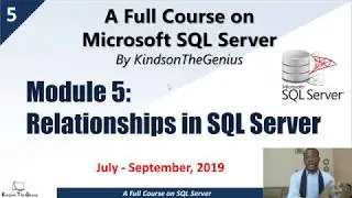 SQL Server Tutorial 5   Relationships in SQL Server