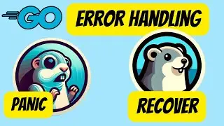 #27 Golang - Error Handling - Understanding Panic and Recover