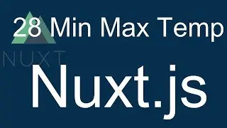 28 Nuxt JS beginner tutorial - Show Max and Min Temperature
