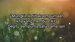 Kumpulan Kata Kata Romantis || Cocok Untuk Story WhatsApp