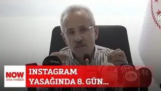 Instagram yasağında 8. gün... 9 Ağustos 2024 NOW Ana Haber