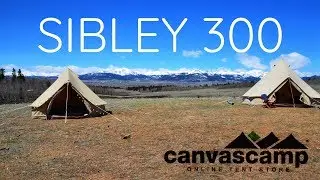 Sibley 300 Review | Canvas Bell Tent | CanvasCamp