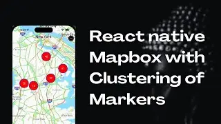 React Native Mapbox Integration and Clustering of Markers with help of turf helpers