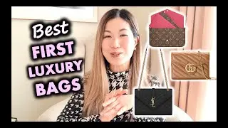 BEST FIRST LUXURY HANDBAGS | BUYING YOUR FIRST BAG