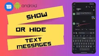 How To Show or Hide Text Messages On An Android Lock Screen?