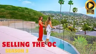 Selling the OC: Season 3 | Rumor Has It | Netflix Date Announcement Everything We Know!!