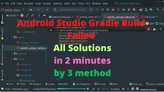 Android Studio Gradle Build Failed All Solution in 2 minutes by 3 method