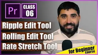 How to Use Adobe Premiere Pro 2021 Tool | Ripple Edit Tool | Rolling Edit Tool | Rate Stretch Tool