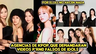 AGENCIAS DE KPOP QUE TOMARAN MEDIDAS LEGALES CONTRA VIDEOS P*RN* FALSOS DE IDOLS FEMENINAS