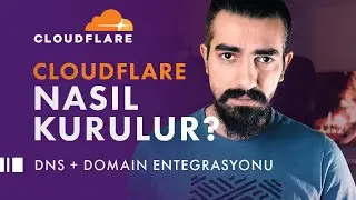 WEB SİTENİZİN HIZINI VE GÜVENLİĞİNİ ARTIRIN! Adım Adım Sıfırdan Cloudflare Kullanımı