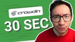 Crowdin Tutorial: How To Create A Project Under 30 Seconds