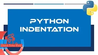 Python Indentation