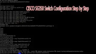 CISCO SG350 Switch Configuration Step by Step