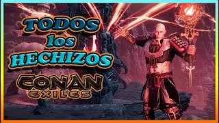 CONAN EXILES | 🔮HYPEATE con TODOS los HECHIZOS🔮| Update 3.0