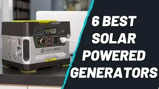 Top 6 Best Solar Generators 2021 | Best Power Station 2021