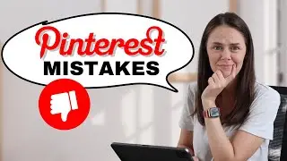 5 Pinterest Mistakes Holding You Back from Success