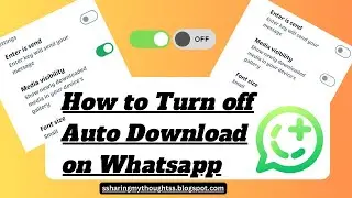 How To Turn Off Auto Download On Whatsapp | Whatsapp Mein Auto Download Kaise Band Kare