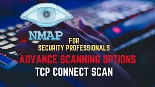 Nmap Tutorial for Security Professionals | TCP Connect Scan