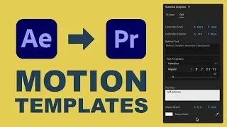 How to Create an Essential Graphics Template in After Effects and Then Edit it in Premiere