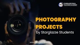 Photography Projects by Starglazze Students | Photography Courses in Pune | Starglazze