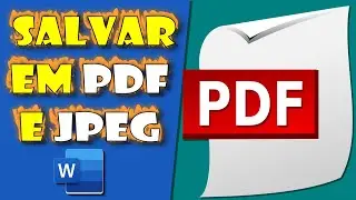 Como Salvar um Documento do Word em PDF e JPEG