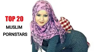 Top 20 Muslim Pornstars in 2024