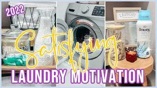 NEW! SATISFYING LAUNDRY MOTIVATION 2022