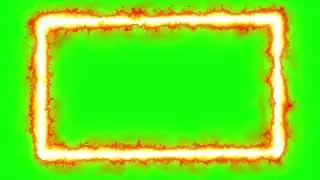 ОГНЕННАЯ РАМКА на ЗЕЛЕНОМ ФОНЕ /  FIRE FRAME on GREEN SCREEN