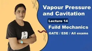 Vapour Pressure and Cavitation in Fluid Mechanics | Fluid Mechanics lectures in hindi