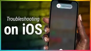 Troubleshooting on iOS - Quick Tips to Fix Apps and Other Issues on Your iPhone, iPad, and More