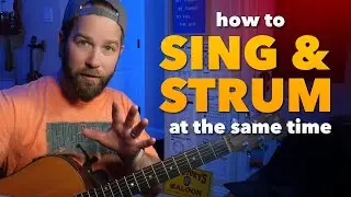 Tips to Help you SING & STRUM at the Same Time!