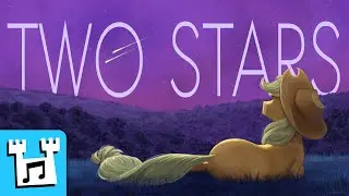 4everfreebrony - Two Stars (Original by @zahqo & @haymakerpony)