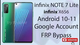 infinix NOTE Lite 7 ( x656 ) Google Account FRP Bypass ,