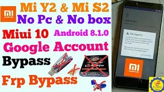 Mi redmi y2 frp unlock bypass Mi y2 Frp Bypass Google account unlock