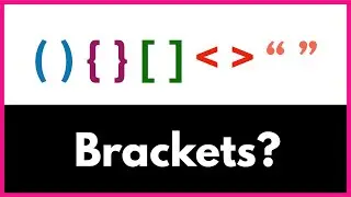 (2020) Brackets Explained in Coding / Easiest Explanation