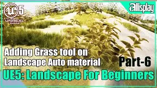 Add Grass mesh in Landscape Auto material| UE5 Beginner's | AIP