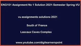 ENG101 Assignment No 1 Solution 2021-Semester spring-VU