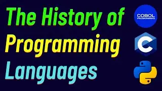 The History Of Programming Languages in 5 Minutes