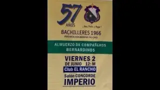 Bernardinos  Bachilleres 1966 Promocion Bodas de Oro