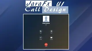 JavaFx UI: Call Design