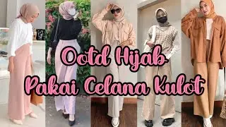 OOTD HIJAB PAKAI CELANA KULOT, OOTD HIJAB KE KAMPUS, OOTD HIJAB REMAJA, LINK PRODUK.