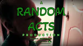 A Random Acts Production - Tantrum Version