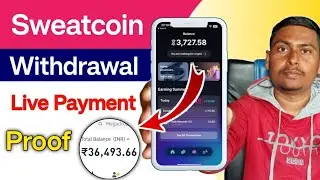 sweatcoin se paise kaise nikale 2024 | sweat coin se Earning app | sweat coin live payment proof