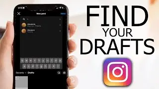 How to Find Your Drafts on Instagram (2024)