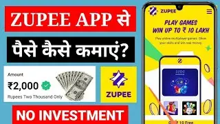 Zupee App Se Paise kaise kamaye| How To Earn Money From Zupee App| Zupee App Earning
